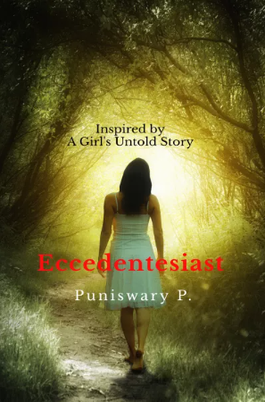 Eccedentesiast by Puniswary P.